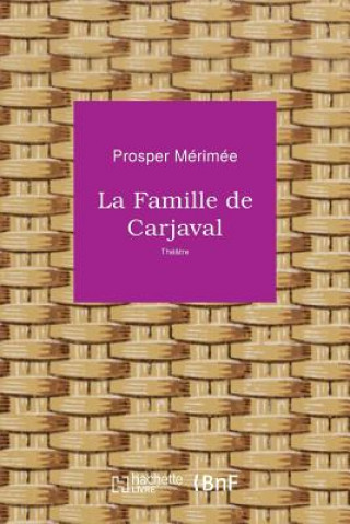 Kniha La Famille de Carjaval Prosper Merimee