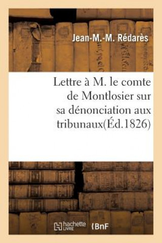 Książka Lettre A M. Le Comte de Montlosier Sur Sa Denonciation Aux Tribunaux Redares-J-M-M