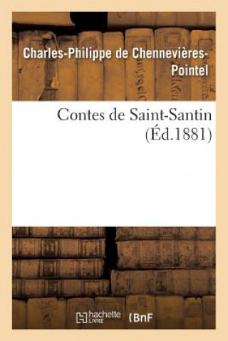 Kniha Contes de Saint-Santin Chennevieres-Pointel-C-P