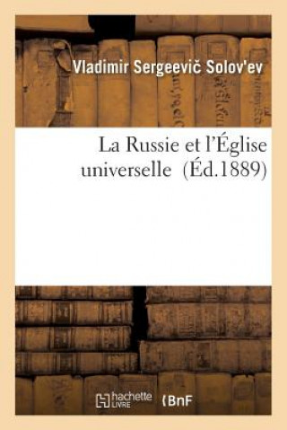 Buch La Russie Et l'Eglise Universelle Solov Ev-V