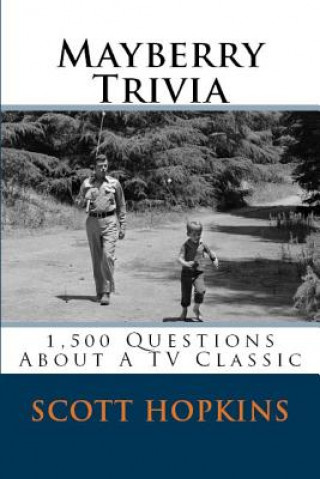 Книга Mayberry Trivia Scott Hopkins