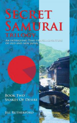 Knjiga Secret Samurai Trilogy Jill Rutherford