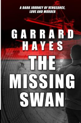 Knjiga The Missing Swan Garrard Hayes
