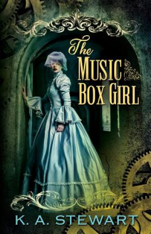 Kniha Music Box Girl K A Stewart