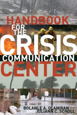 Kniha Handbook for the Crisis Communication Center Bolanie Olaniran