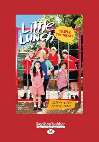 Buch Tripple the Treats: Little Lunch Series (Large Print 16pt) Danny Katz