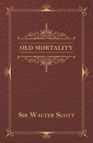 Книга Old Mortality Sir Walter Scott