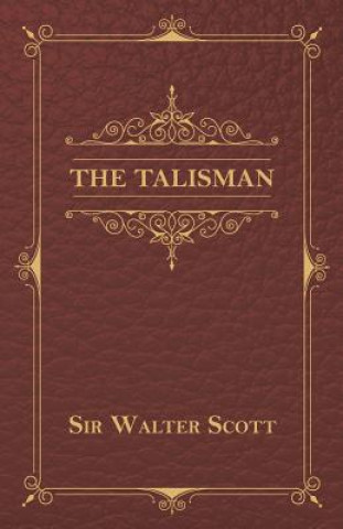 Könyv The Talisman Sir Walter Scott