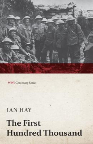 Libro The First Hundred Thousand Ian Hay