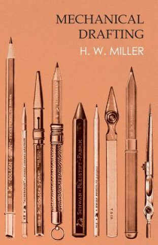 Livro Mechanical Drafting H. W. Miller