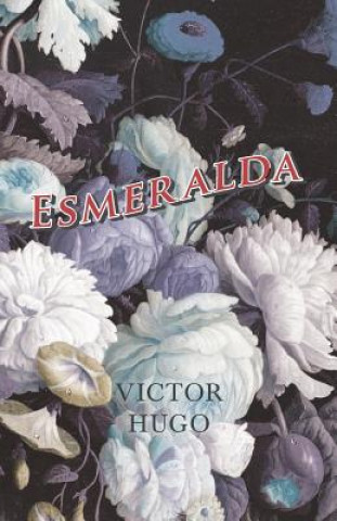 Book Esmeralda Victor Hugo