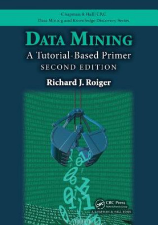 Knjiga Data Mining Richard J. Roiger