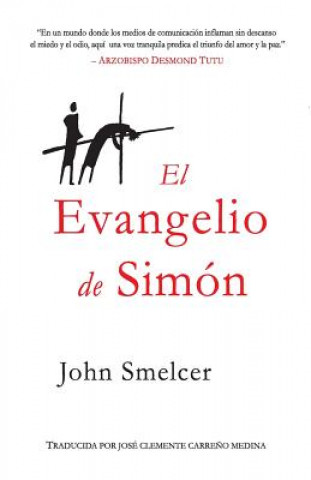 Kniha Evangelio de Simon John Smelcer