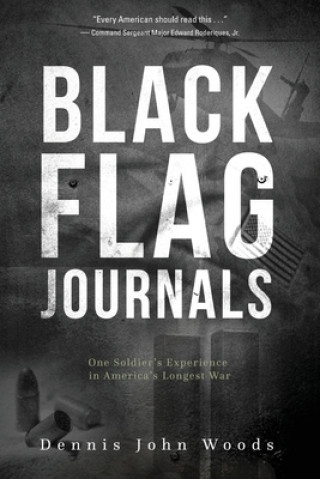 Kniha Black Flag Journals Dennis John Woods