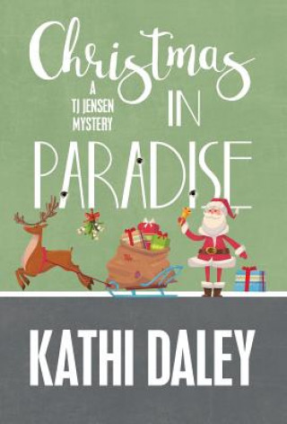 Carte Christmas in Paradise Kathi Daley