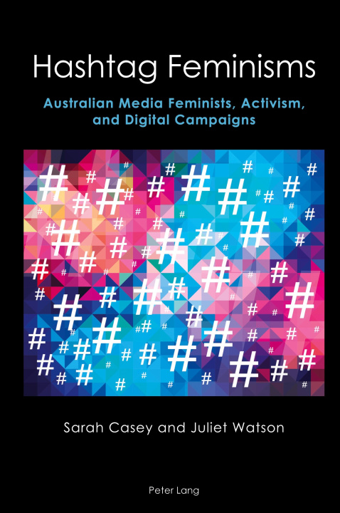 Könyv Australian Feminist Campaigning Sarah Casey
