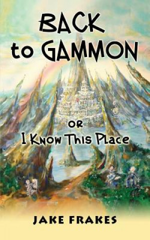 Kniha Back to Gammon Jake Frakes