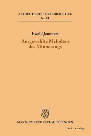 Buch Ausgewahlte Melodien des Minnesangs Ewald Jammers