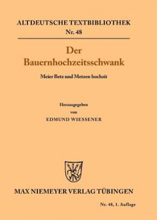 Книга Der Bauernhochzeitsschwank Edmund Wiessner