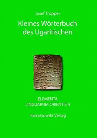 Könyv Kleines Wörterbuch des Ugaritischen Josef Tropper