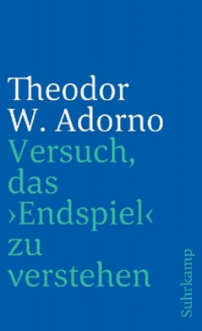 Könyv Versuch, das Endspiel zu verstehen Theodor W. Adorno
