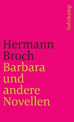 Carte Barbara und andere Novellen Hermann Broch