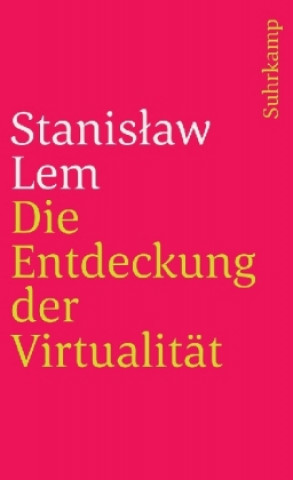 Könyv Die Entdeckung der Virtualität Stanislaw Lem