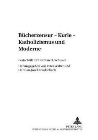 Carte Buecherzensur - Kurie - Katholizismus und Moderne Peter Walter