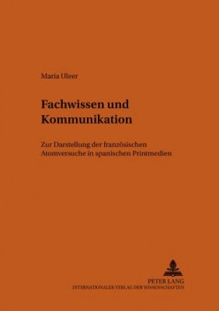 Kniha Fachwissen und Kommunikation Maria Uleer