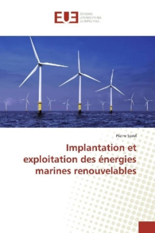 Carte Implantation et exploitation des énergies marines renouvelables Pierre Sorel