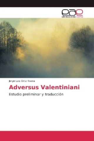 Carte Adversus Valentiniani Jorge Luis Ortiz Rivera