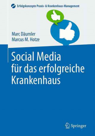 Kniha Social Media fur das erfolgreiche Krankenhaus Marc Däumler