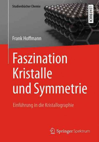 Carte Faszination Kristalle Und Symmetrie Frank Hoffmann