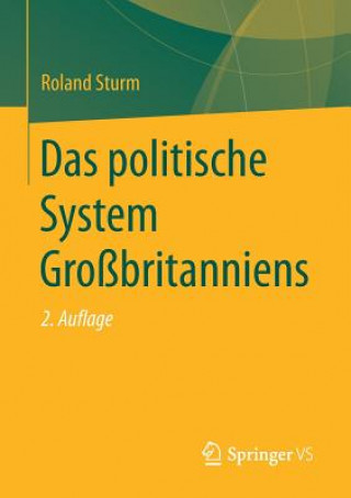 Kniha Das Politische System Grossbritanniens Roland Sturm