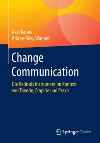 Könyv Change Communication Axel Kaune