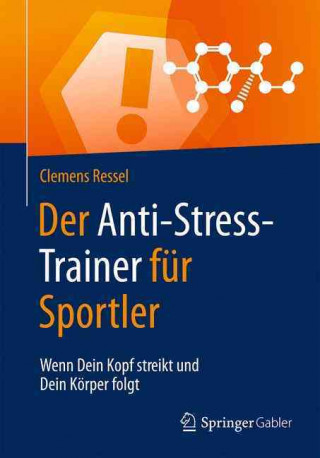 Kniha Der Anti-Stress-Trainer fur Sportler Clemens Ressel