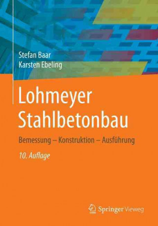 Kniha Lohmeyer Stahlbetonbau Stefan Baar
