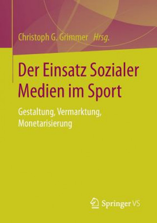 Kniha Der Einsatz Sozialer Medien Im Sport Christoph G. Grimmer