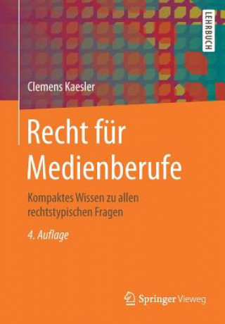 Книга Recht Fur Medienberufe Clemens Kaesler