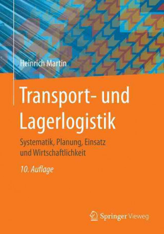 Könyv Transport- und Lagerlogistik Heinrich Martin