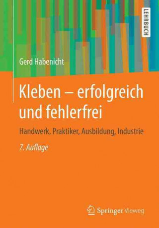 Könyv Kleben - erfolgreich und fehlerfrei Gerd Habenicht