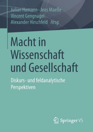 Buch Macht in Wissenschaft Und Gesellschaft Vincent Gengnagel