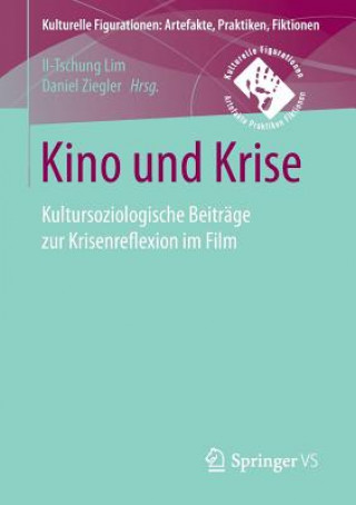 Книга Kino Und Krise Il-Tschung Lim