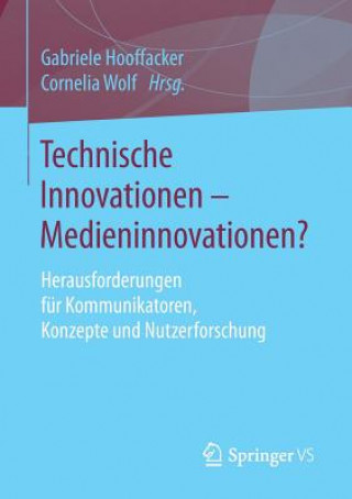 Livre Technische Innovationen - Medieninnovationen? Gabriele Hooffacker