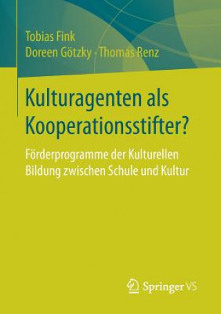 Livre Kulturagenten ALS Kooperationsstifter? Tobias Fink