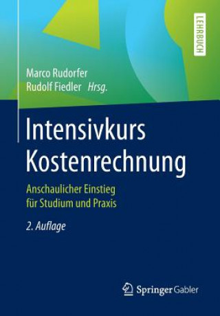 Książka Intensivkurs Kostenrechnung Marco Rudorfer