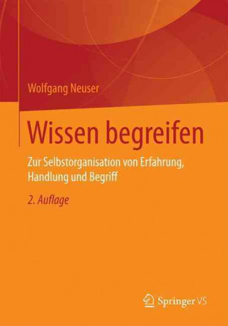 Kniha Wissen begreifen Wolfgang Neuser