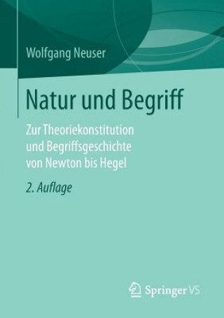 Kniha Natur Und Begriff Wolfgang Neuser