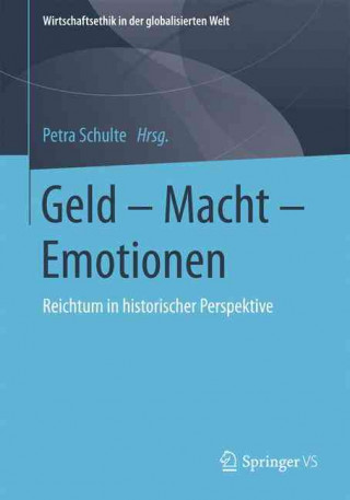 Könyv Geld - Macht - Emotionen Petra Schulte