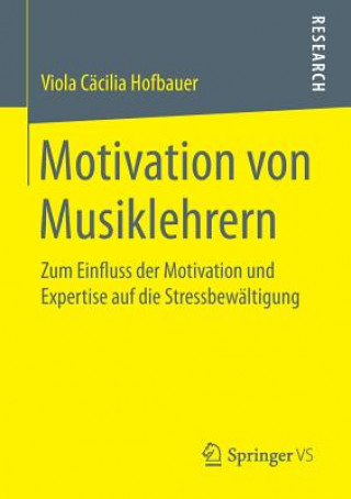 Kniha Motivation Von Musiklehrern Viola Cacilia Hofbauer